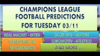 TODAY'S FOOTBALL PREDICTIONS  - CHAMPIONS LEAGUE TIPS - SOCCER BETTING  TIPS  - FIXED ODDS - 03/11