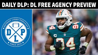 Daily DLP: Defensive Line Free Agency Preview | Detroit Lions Podcast