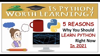 #Python- 5 Reasons why you should learn python in 2021|| Python Tutorial|| Python for beginners