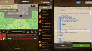 CodeCombat. Python solution. Tomb Raider