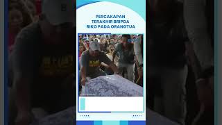 Kisah Percakapan Terakhir Bripda Riko dengan Orangtua sebelum Tewas Tertembak Senior