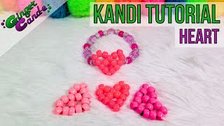 Heart - [Kandi Tutorial] | @GingerCandE