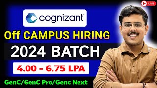 Cognizant Hiring 2024 | GenC Next, GenC Pro \u0026 GenC Off Campus Drive | Cognizant Superset Hiring 2024