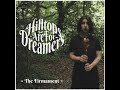 HILLTOPS ARE FOR DREAMERS - The Firmament (Official Music Video)