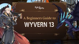 [Epic Seven] A Beginner's Guide to Wyvern 13