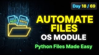 Organize Files Automatically in Python | os Module – Day 18 | Everyday Python