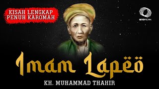 [LIVE] KISAH LENGKAP IMAM LAPEO, KH. MUHAMMAD THAHIR