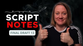 Script Notes in Final Draft