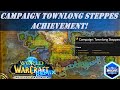 Campaign Townlong Steppes Wow Achievement! | Remix: Mists of Pandaria