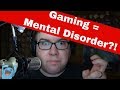 What is Gaming Disorder?