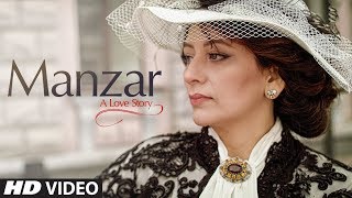 Manzar Song (Video) |  Feat. Rajeev Kapur, Sweety Kapur | Rana Shaad | GSK