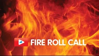 Elephant Fire Roll Call Video 1