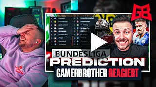 GamerBrother REAGIERT auf SEINE BUNDESLIGA PROGNOSE 2022/2023 😬😂