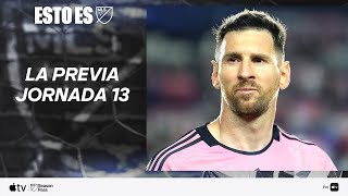 Messi Imparable ¿Podrá Alcanzar A Carlos Vela En La Hazaña? + Previa de la Jornada 13 | Esto es MLS