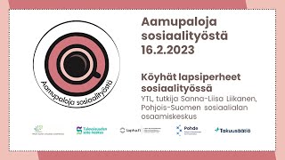 Aamupaloja sosiaalityöstä 16.2.2023