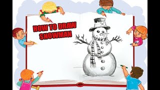HOW TO DRAW SNOWMAN | CHRISTMAS WINTER DRAWING | EASY DRAWING TUTORIAL STEP BY STEP