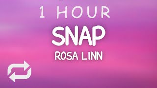 Rosa Linn - Snap (Lyrics) | 1 HOUR