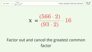 Solve x=1132/(167+19)16: Linear Equation Video Solution | Tiger Algebra