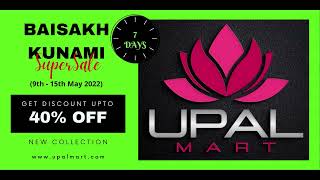 UPALMART Baisakh Kunami Super Sale