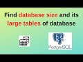 131. find database and large tables in PostgreSQL Server | Find PostgreSQL Database and table size