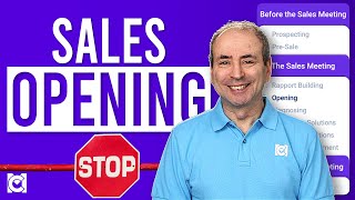 Opening the Sales Meeting [Sales Process Part 4 of 9]