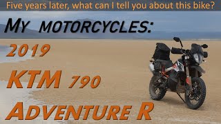 My 2019 KTM 790 Adventure R: how do I like it five years later?