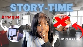 STORYTIME: MON EMPLOYEUR VOULAIT M'ARNAQUER ! (mensonges , vol...)