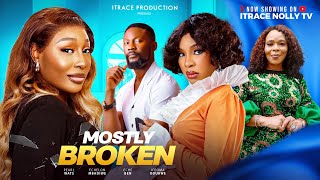 MOSTLY BROKEN (THE MOVIE) PEARL WATS ECHELON MBADIWE  ECHE BEN Latest 2025 Nigerian Movie