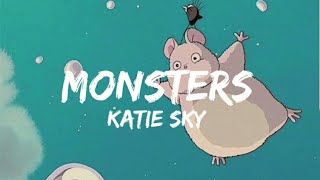 🌟네 안의 괴물이 보여🌟  Monsters-Katie Sky 가사/해석 (lyrics)