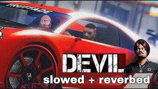 Devil - Sidhu Moose Wala (Slowed & Reverbed) GTA5 cinematic official edit slowed music video |