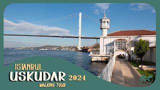 Uskudar 2024 - Istanbul