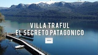 Villa Traful en Neuquén, el secreto de la Patagonia