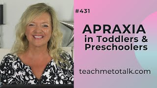 Recognizing Apraxia in Toddlers and Preschoolers | Speech Therapy | Laura Mize | teachmetotalk.com