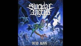 Suicidal Angels - Dead Again (Full Album)