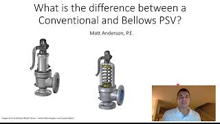 What's the Difference Between a Conventional and Bellows PSV?