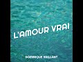 l amour vrai