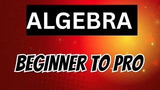Algebra Introduction- Basic overview - online crash course Review video Tutorial lessons
