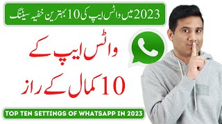 Top Ten New Whatsapp Settings and Features in 2023