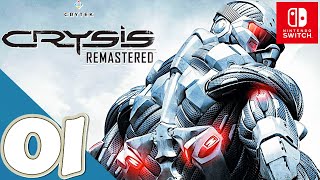 Crysis Remastered [Switch] - Gameplay Walkthrough Part 1 Prologue / [Mission 1] - No Commentary