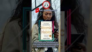 [Audiobook Summary] Atomic Habits 🎧 | by James Clear (Author) 📚