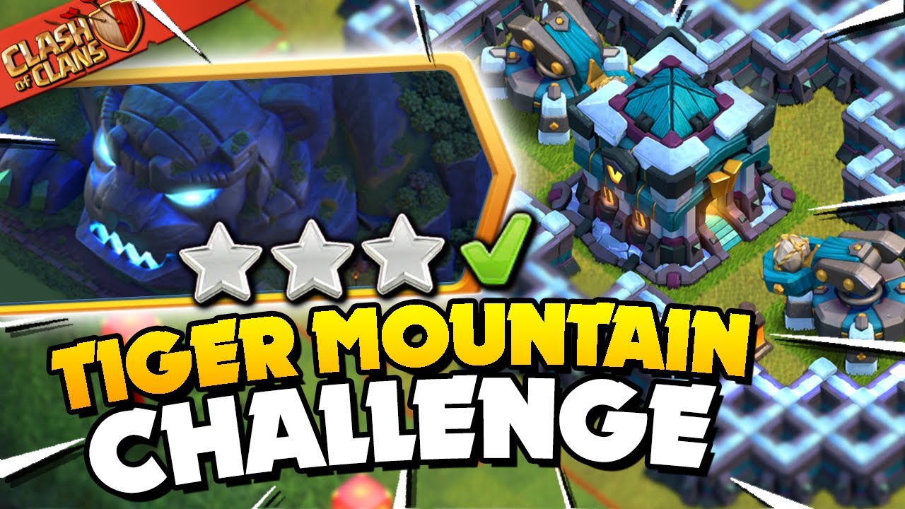 Easily 3 Star Tiger Mountain Challenge (Clash of Clans)