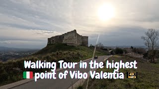 WALKING TOUR HIGHEST POINT OF VIBO VALENTIA