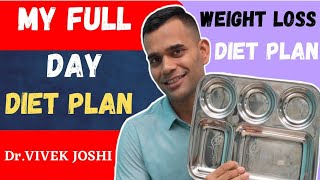 My Full Day Diet Plan - Weight Loss Diet Plan