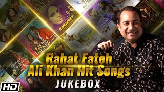 Rahat Fateh Ali Khan - Video Jukebox | Top Bollywood Songs | Best of Rahat Ali Khan 2022