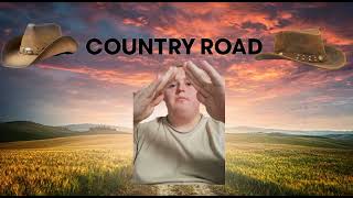 Country road's - Makaton