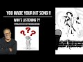 Who's Listening ???  - A few ways to get your music 