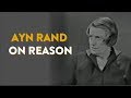 Ayn Rand on Reason