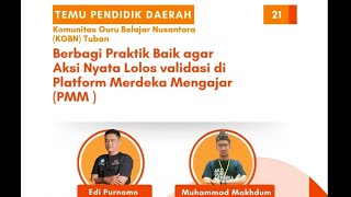 Webinar Berbagi Praktik Baik-Lolos Aksi Nyata PMM