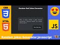 Random Jokes Generator javascript | Joke Generator html,css,javascript