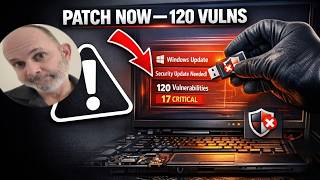 Critical Windows Update: 120 Vulnerabilities Discovered! Patch NOW! 🚨